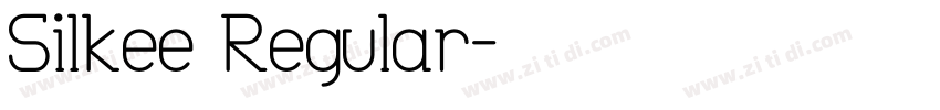 Silkee Regular字体转换